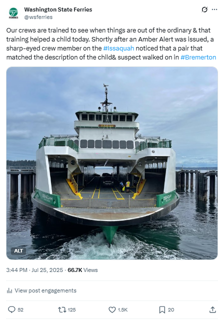 July 25 Washington State Ferries X post with a photo showing the ferry Issaquah and text describing how a crew member helped spot an Amber Alert suspect and child.